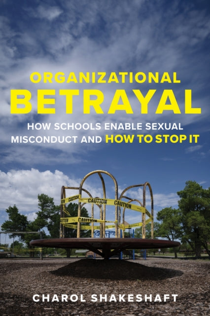 Book cover of: Organizational Betrayal