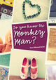 Book cover of: Do You Know the Monkey Man?. By: Dori Hillestad Butler