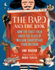 Book cover of: Bard and the Book. By: Ann Bausum