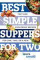 Book cover of: Best Simple Suppers for Two. By: Laura Arnold