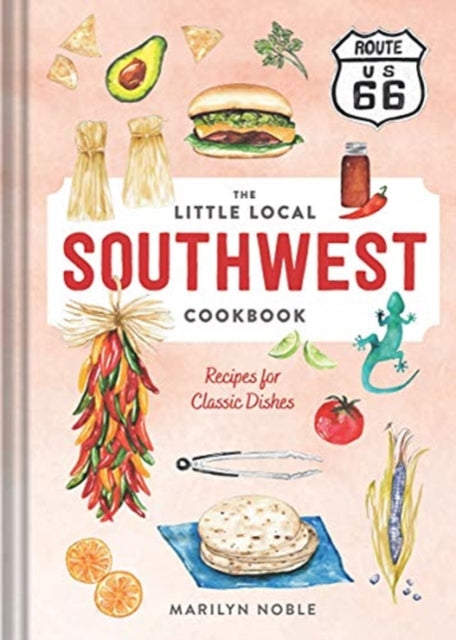 Book cover of: Little Local Southwest Cookbook. By: Marilyn Noble
