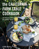 Book cover of: California Farm Table Cookbook. By: Lori Rice