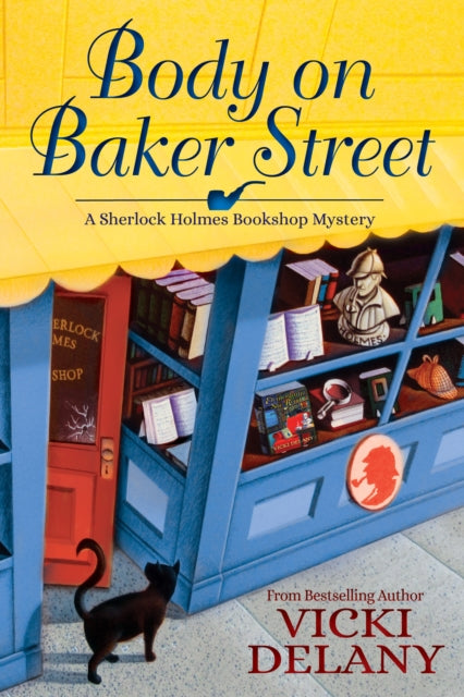 Book cover of: Body on Baker Street. By: Vicki Delany