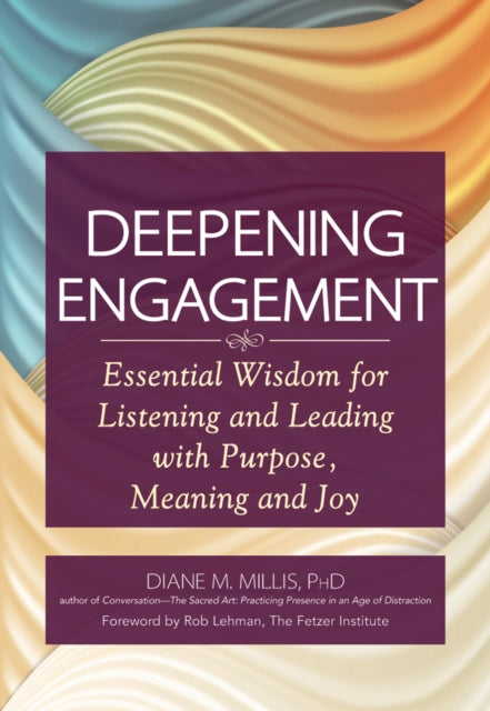 Book cover of: Deepening Engagement. By: Diane M. Millis
