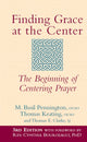 Book cover of: Finding Grace at the Center (3rd Edition). By: M. Basil Pennington
