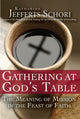 Book cover of: Gathering at God's Table. By: Katherine Jefferts Schori