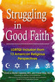 Book cover of: Struggling in Good Faith. By: Mychal Copeland