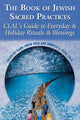 Book cover of: Book of Jewish Sacred Practices. By: Vanessa L. Ochs