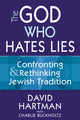 Book cover of: God Who Hates Lies. By: David Hartman