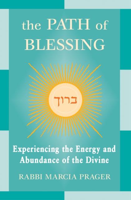Book cover of: Path of Blessing. By: Marcia Prager