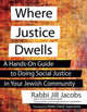 Book cover of: Where Justice Dwells. By: Jill Jacobs