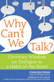Book cover of: Why Can't We Talk?. By: John Backman