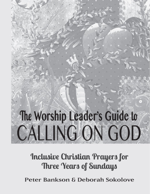 Book cover of: Calling on God Leader's Guide. By: Peter Bankson
