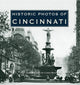 Book cover of: Historic Photos of Cincinnati. By: Linda Bailey