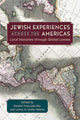 Book cover of: Jewish Experiences Across the Americas. By: Katalin Franciska Rac