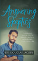 Book cover of: Answering Skeptics. By: Douglas Jacoby