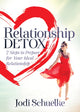 Book cover of: Relationship Detox. By: Jodi Schuelke
