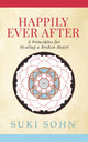 Book cover of: Happily Ever After. By: Suki Sohn