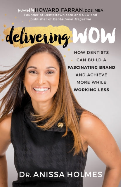 Book cover of: Delivering WOW. By: Anissa Holmes