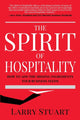 Book cover of: Spirit of Hospitality. By: Larry Stuart