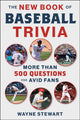 Book cover of: New Book of Baseball Trivia. By: Wayne Stewart