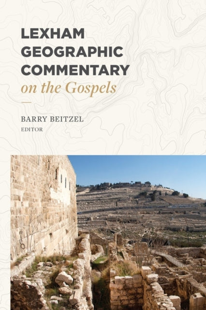 Book cover of: Lexham Geographic Commentary on the Gospels