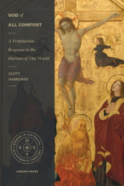 Book cover of: God of All Comfort. By: Scott Harrower