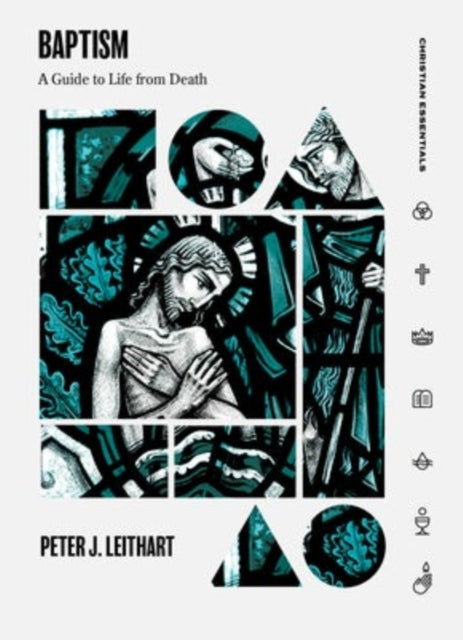 Book cover of: Baptism. By: Peter J. Leithart