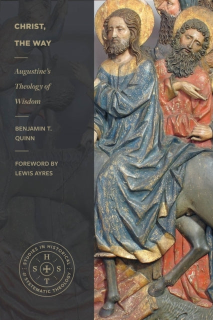 Book cover of: Christ, the Way. By: Benjamin T. Quinn