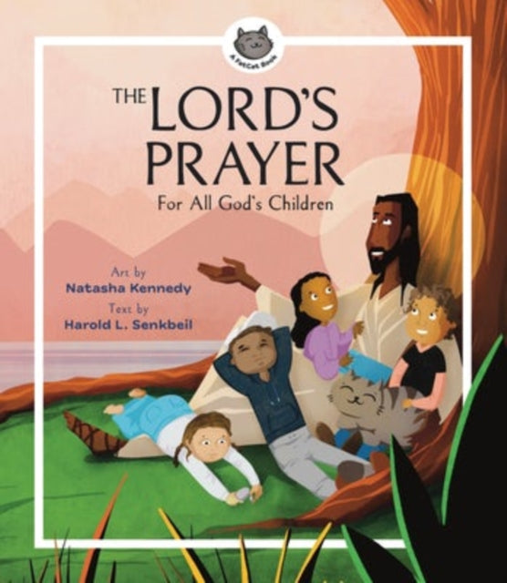 Book cover of: Lord's Prayer – For All God's Children. By: Natasha Kennedy