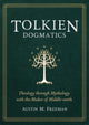 Book cover of: Tolkien Dogmatics. By: Austin M. Freeman