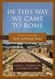 Book cover of: In This Way We Came to Rome