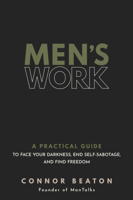 Book cover of: Men's Work. By: Connor Beaton