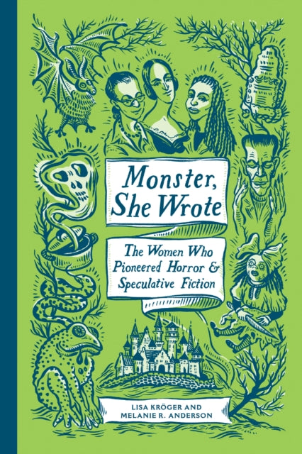 Book cover of: Monster, She Wrote. By: Lisa Kröger