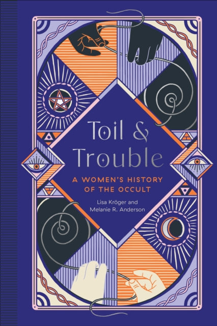 Book cover of: Toil and Trouble. By: Lisa Kröger