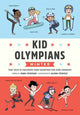 Book cover of: Kid Olympians: Winter