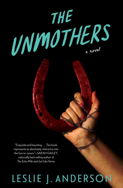 Book cover of: Unmothers,The. By: Leslie J. Anderson