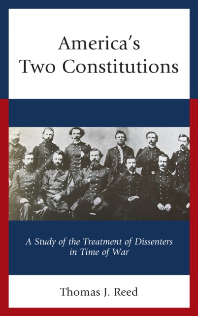 Book cover of: America’s Two Constitutions. By: Thomas J. Reed