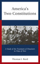 Book cover of: America’s Two Constitutions. By: Thomas J. Reed
