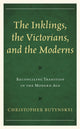 Book cover of: Inklings, the Victorians, and the Moderns. By: Christopher Butynskyi