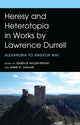 Book cover of: Heresy and Heterotopia in Works by Lawrence Durrell. By: Isabelle Keller-Privat
