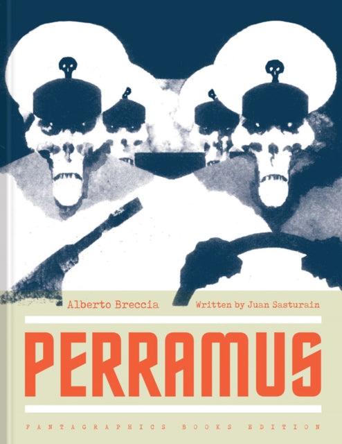 Book cover of: Perramus. By: Alberto Breccia