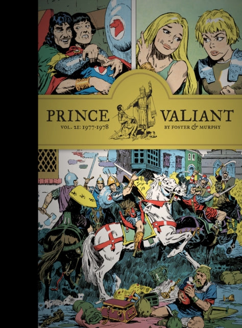 Book cover of: Prince Valiant Vol. 21: 1977-1978. By: John Cullen Murphy