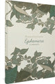Book cover of: Ephemera. By: Briana Loewinsohn