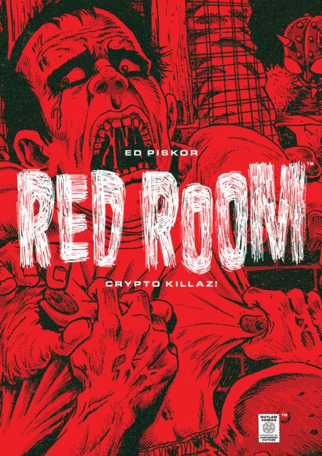 Book cover of: Red Room: Crypto Killaz!. By: Ed Piskor