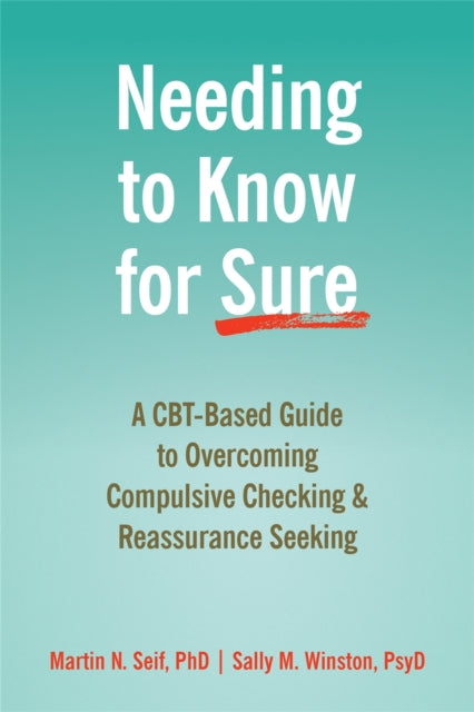 Needing to Know for Sure