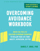 Book cover of: Overcoming Avoidance Workbook. By: Daniel F. Gros