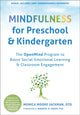 Book cover of: Mindfulness for Preschool and Kindergarten. By: Monica Moore Jackman