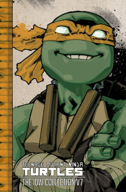 Book cover of: Teenage Mutant Ninja Turtles: The IDW Collection Volume 7. By: Tom Waltz