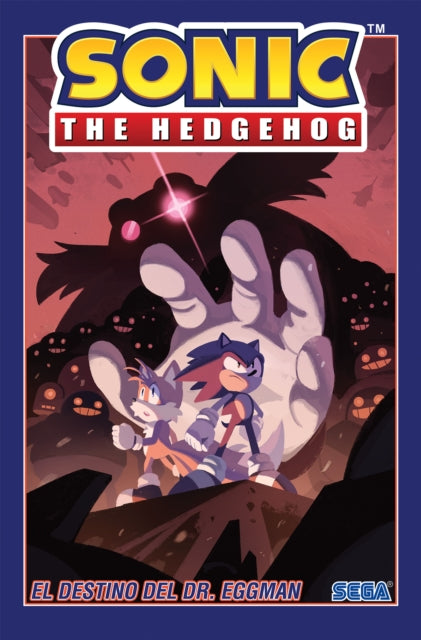 Book cover of: Sonic The Hedgehog, Volume 2. By: Ian Flynn
